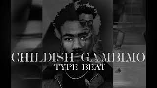 CHILDISH GAMBINO - TYPE BEAT / PROD.SAID