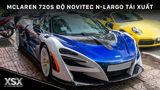 McLaren 720S độ Novitec N-Largo từng của Tống Đông Khuê tái xuất với diện mạo mới | XSX