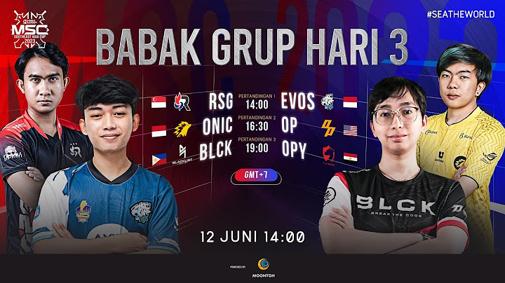 Bahasa Indonesia | Fase Grup MSC Hari ke- 3 | MSC 2023