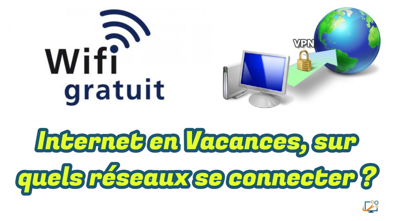 Connexion internet en vacances: quelles solutions pour rester connecté?