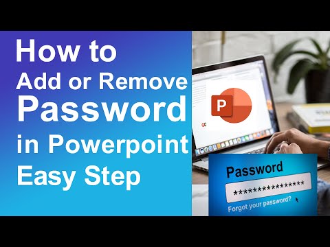 How To Add or Remove a Passwords in PowerPoint