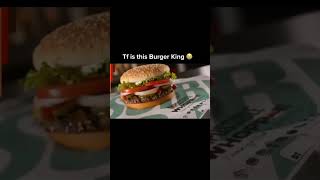Whopper ahh ad 🫩 #burgerking #burger #memes #cooking