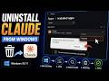 How To Uninstall Claude App On Windows 2026: Complete Clean Removal Guide For Desktop And Code!!!