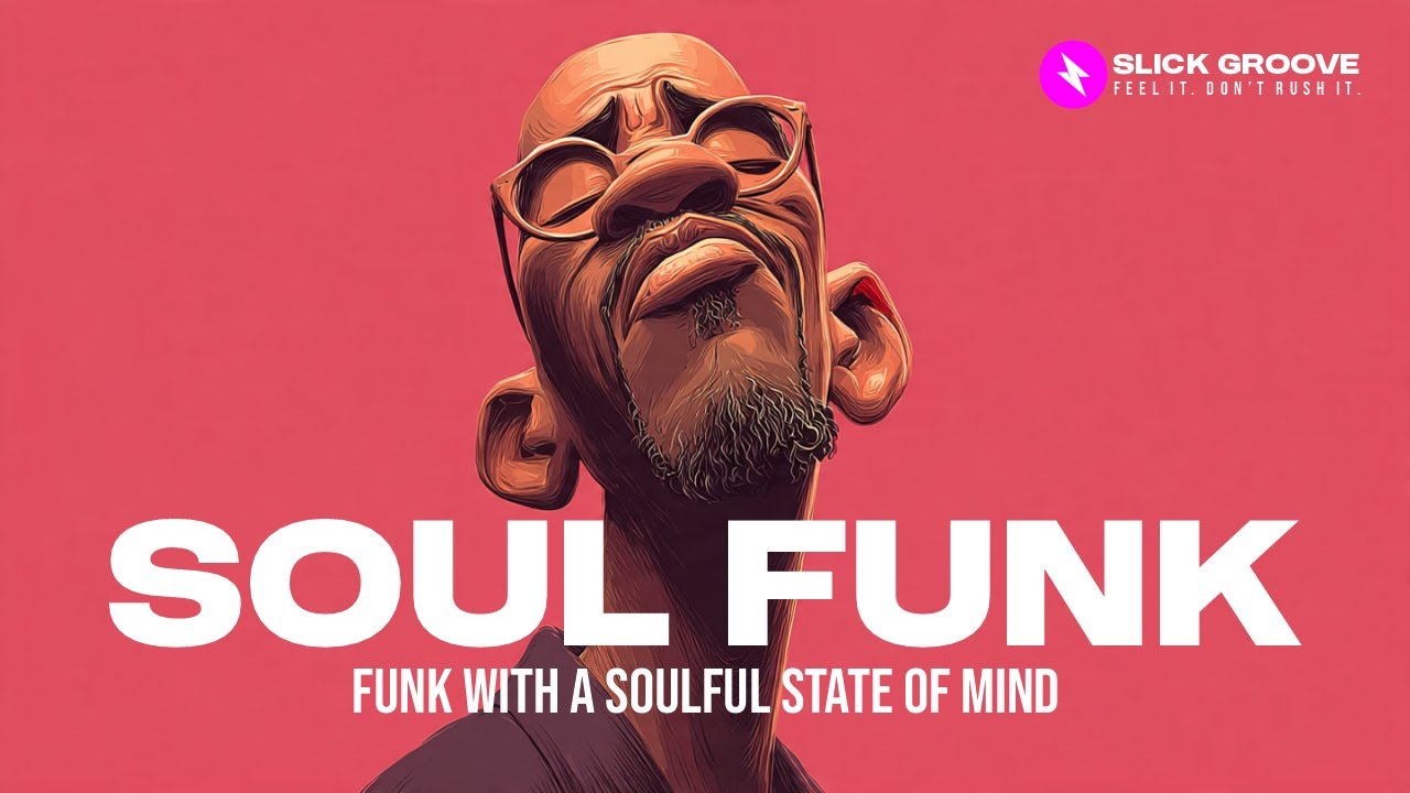 🎧 Funky Soul Groove — Deep Retro Vibes & Soulful Energy | 70s