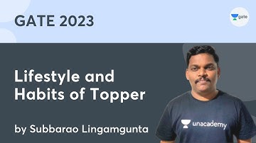 Lifestyle and Habits of Topper | Subbarao Lingamgunta | Unacademy Computer Science
