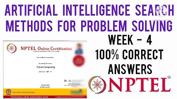 Artificial intelligence search methods for problem solving week 4 Answers | AI SMPS Assignment 4