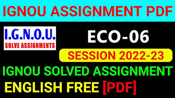 ECO-06 Solved Assignment 2022-23 in English, ECO 6 Solved Assignment 2023, ECO 6 Assignment