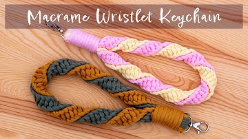 DIY Macrame Wristlet Keychain