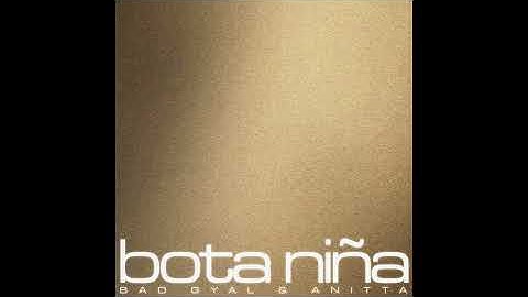 Bad Gyal, Anitta - Bota Niña (Audio)