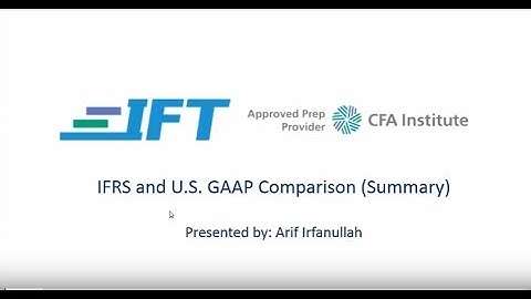 IFRS VS U.S. GAAP Demystified