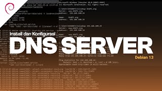CARA INSTALL DAN KONFIGURASI DNS SERVER DI DEBIAN 13!