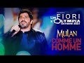 Capture de la vidéo Patrick Fiori - Live Olympia 2021 - Mulan - Comme Un Homme