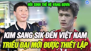 Kim Sang Sik đến Việt Nam,nhiệm vụ đầu tiên hồi sinh các cầu thủ thế hệ vàng,thiết lập triều đại mới