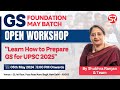 Live workshop  gs foundation batch target 2025  shubhra ranjan ias