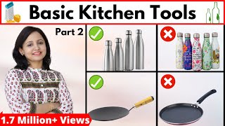 How to Select Basic Kitchen Tools | Smart & Time Saving Kitchen Essentials | Urban Rasoi