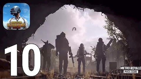 PUBG MOBILE - METRO ROYALE Gameplay Walkthrough part 10 - New Update Tutorial [iOS/Android]