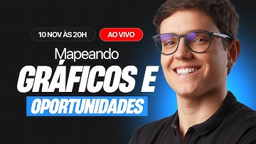Mapeando Gráficos e Oportunidades AO VIVO | B3, Cripto e Forex