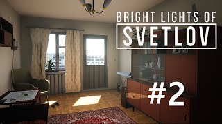 : Bright Lights of Svetlov        