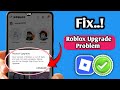 Roblox Upgrade Problem Fix 2026 | How to Solve Roblox Update & Upgrade Issues