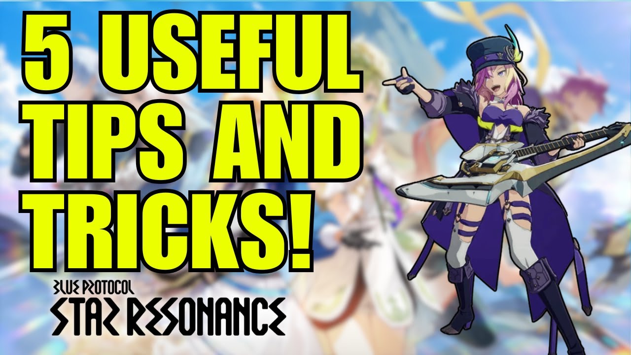 5+ советов и подсказок для начинающих! Blue Protocol: Звёздный резонанс 