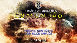 Comunhão | VideoArte - Hiperbólica Produções