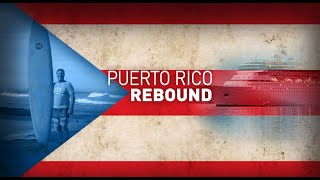Puerto Rico Rebound | Full Measure