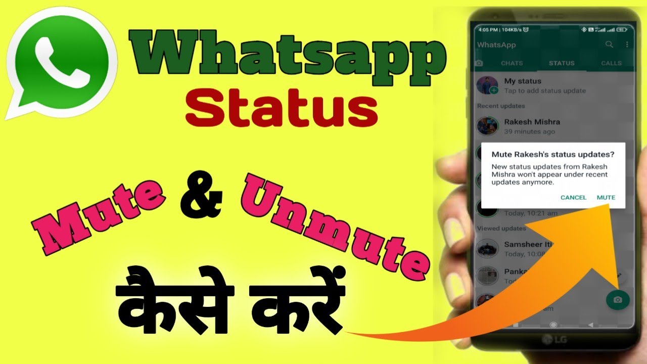 Whatsapp Status Mute Aur Unmute Kaise Kare| How To Mute And Unmute ...