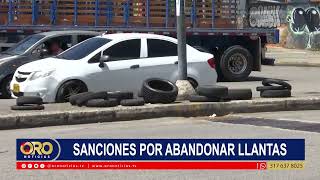 Multas y cierres temporales por abandonar llantas en las calles de Bucaramanga | Oro Noticias