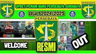 RESMI - UPDET PEMAIN BARU PERSEBAYA SURABAYA - BERITA PERSEBAYA - PEMAIN BARU PERSEBAYA