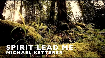 SPIRIT LEAD ME (LIVE | Lyric Video) - Michael Ketterer w. Influence Music