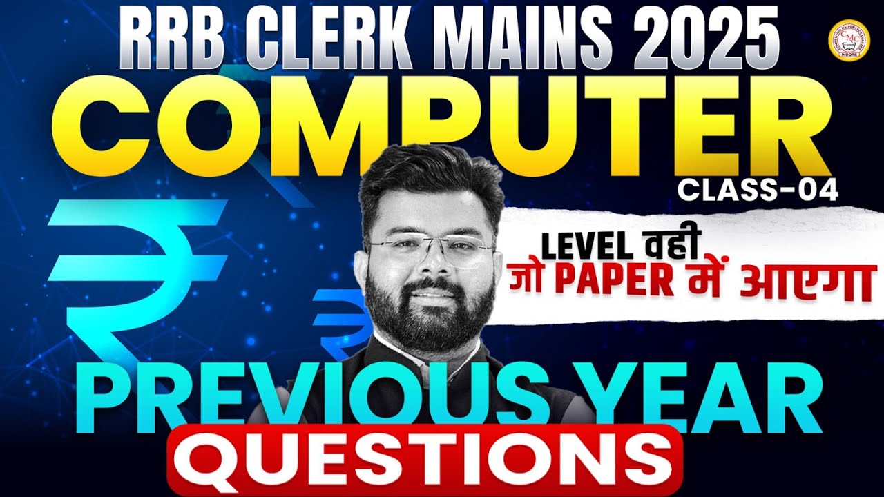 RRB Clerk Mains 2025 | Computer Class - 04 | Previous Year Questions | By Dharmesh Sir