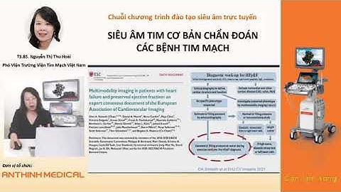 SIÊU ÂM TIM Ở PHÒNG CẤP CỨU TIM MẠCH | TS. BS. Nguyễn Thị Thu Hoài
