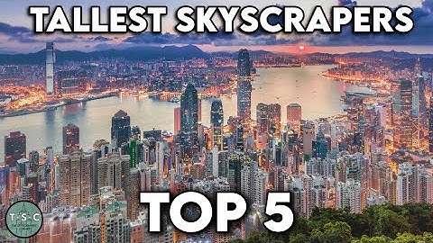 Tallest Buildings of Hong Kong in 2024