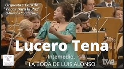 Intermedio. La boda de Luís Alonso. J Gimenez. Lucero Tena