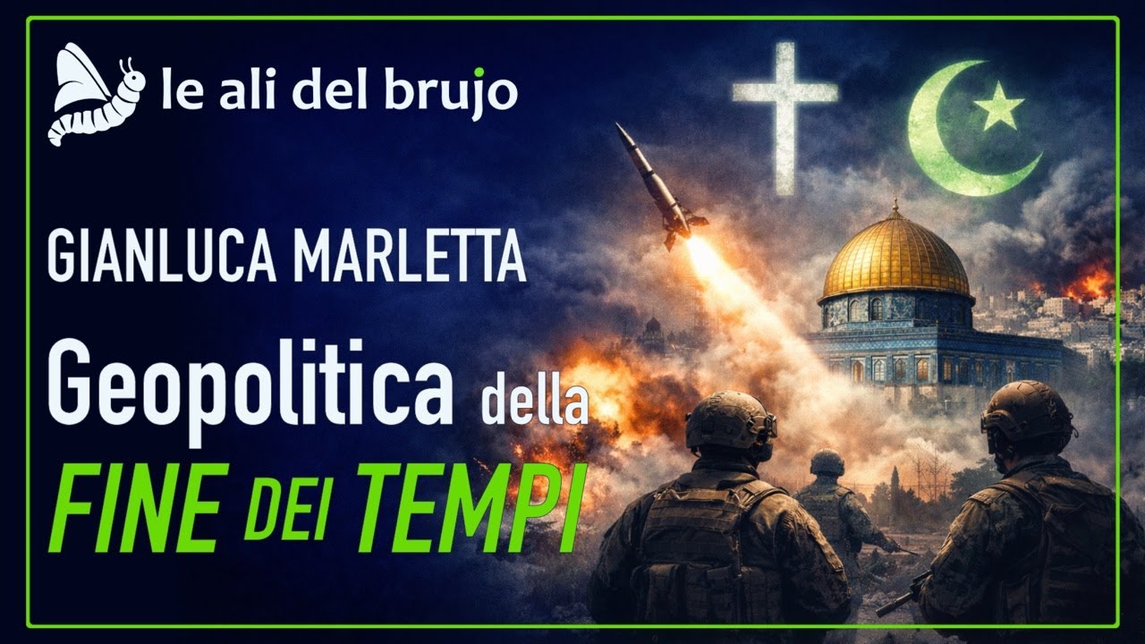 GEOPOLITICA DELLA FINE DEI TEMPI. Con Gianluca Marletta
