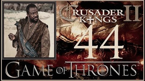 Crusader Kings II, Game of Thrones: Pirate Dwarf Vujaan #44