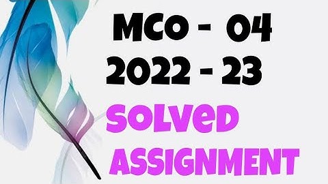 IGNOU mco-4 | 2022-23 | Solved assignment | Pdf | IGNOU GALAXY PUBLICATIONS