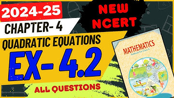 class 10 maths | chapter 4 Ex 4.2 | Quadratic equations | 2024-25 | ex 4.2 class 10 |