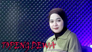 TOPENG DEWA - Cover lagu Intan Syarifah
