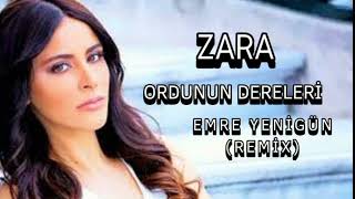 Dj Emre Yenigün & Zara - Ordunun Dereleri (2024 Remix) Resimi