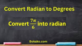 Convert 7 pie/6  Radian into Degree