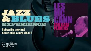 Video thumbnail of "Les McCann - C Jam Blues"