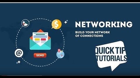 Quick Tip Video: Build Your Network of Connections
