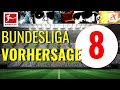 Bundesliga Vorhersage: Tipps und Prognosen zum 8. Spieltag ...