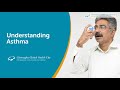 Understanding asthma i what is asthma i gleneagles global health city