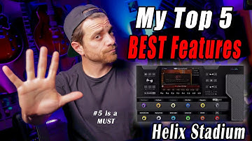 MY Favorite Features in The Line 6 Helix Stadium (Don