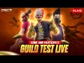 WAR 777 IS LIVE PLAYING WITH SUBSCRIBERS GUIlD TEST