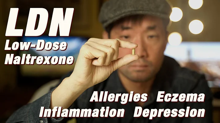 Low-Dose Naltrexone (LDN): Secret Allergies, Eczem...