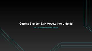 Exporting From Blender 2.8 to Unity3d:  The Easy Way