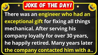 An engineer who had an exceptional gift for fixing all things mechanical | joke of the day